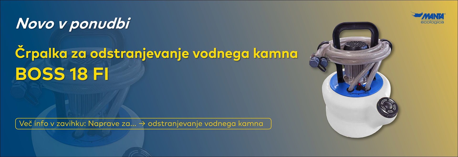 ?rpalka za odstranjevanje vodnega kamna BOSS 18 FI Manta ecologica
